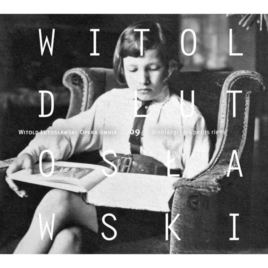 Opera Omnia 09 - CD Audio di Witold Lutoslawski