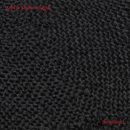 Threshold - CD Audio di Gabby Fluke-Mogul