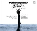 Halka - CD Audio di Stanislaw Moniuszko,Orchestra dell'Opera di Wroclaw,Malgorzata Orawska
