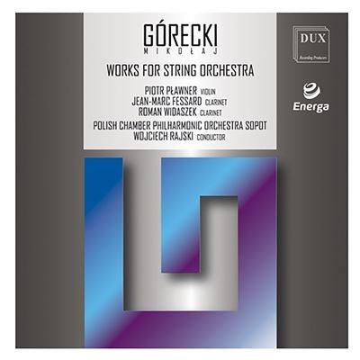 Works For String Orchestr - CD Audio di Henryk Mikolaj Gorecki