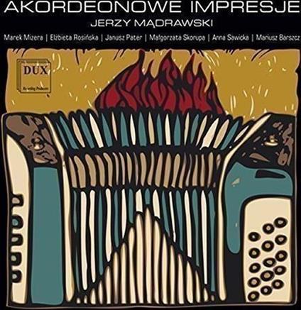 Jerzy Madrawski - Accordion Impressions - CD Audio di Jerzy Madrawski