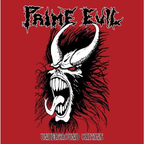 Underground Origins - CD Audio di Prime Evil