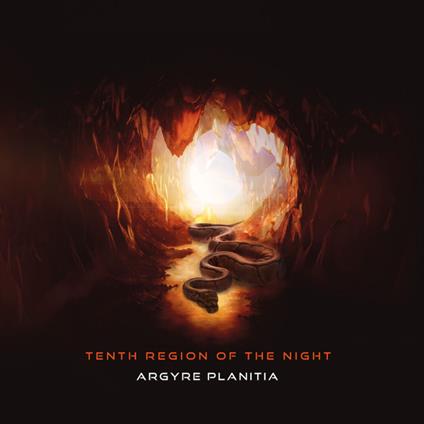 Tenth Region Of The Night - CD Audio di Argyre Planitia