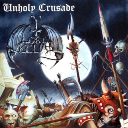 Unholy Crusade - CD Audio di Lord Belial