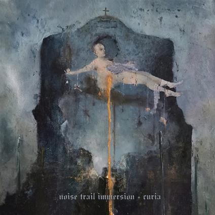 Curia - CD Audio di Noise Trail Immersion