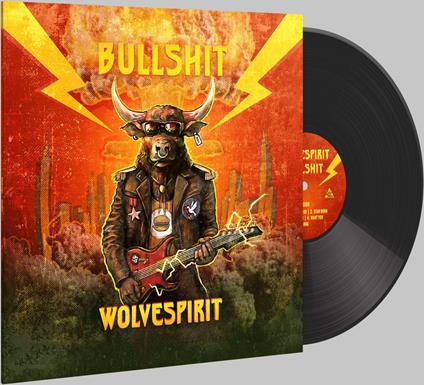 Bullshit - Vinile LP di Wolvespirit