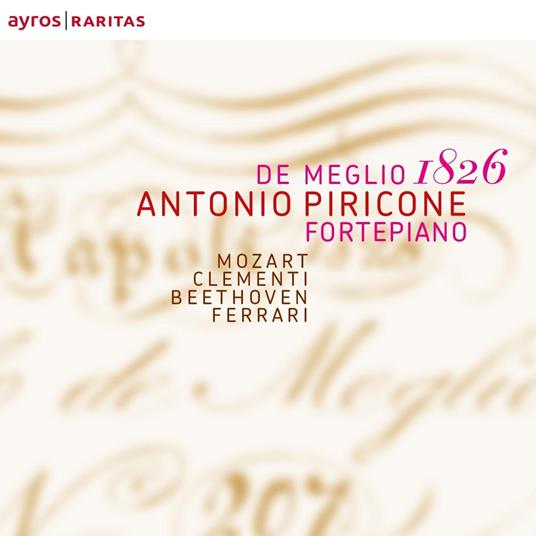 De Meglio 1826 - CD Audio di Antonio Piricone