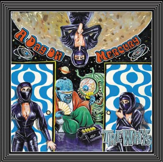 Whys - A Day On Mercury - Vinile LP