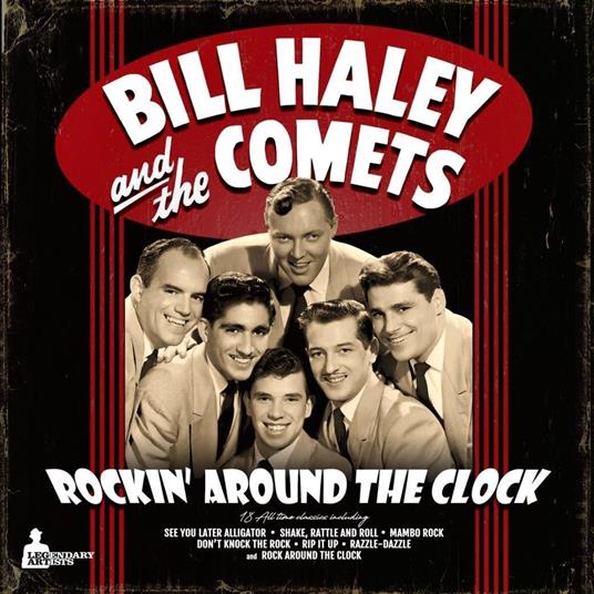 Rockin' Around The Clock - Vinile LP di Bill Haley & His Comets