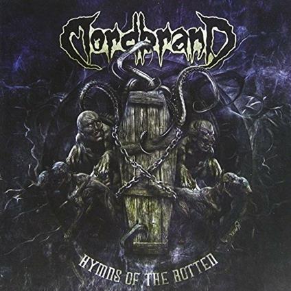 Hymns of the Rotten - CD Audio di Mordbrand