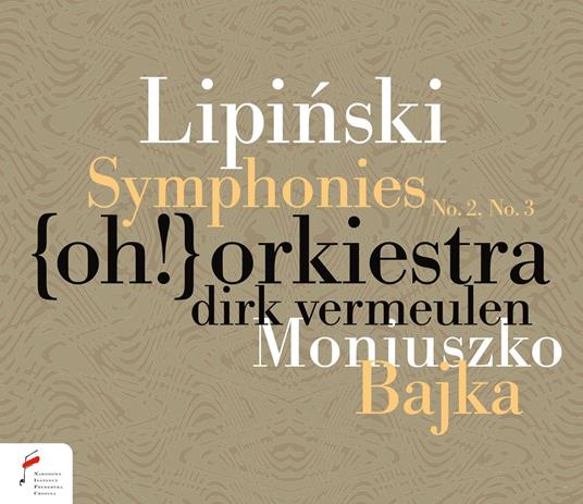 Lipinski Symphonies 2 & 3 - Dirk Vermeulen - CD Audio