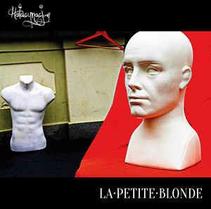 La Petite Blonde - CD Audio di Halucynacje