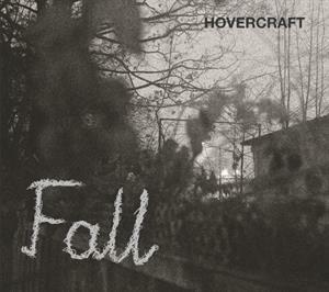 Fall - CD Audio di Hovercraft