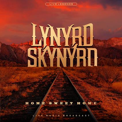 Home Sweet Home (Crystal Vinyl) - Vinile LP di Lynyrd Skynyrd