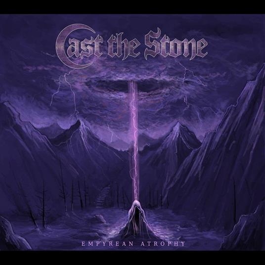 Empyrean Atrophy - CD Audio di Cast the Stone