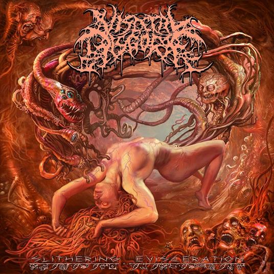 Slithering Evisceration (Limited Edition) - CD Audio di Visceral Disgorge