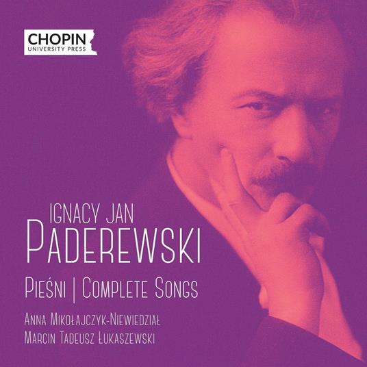 Songs - CD Audio di Ignace Jan Paderewski