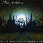 Testamentum - CD Audio di Via Mistica