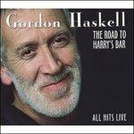 The Road to Harry's Bar - CD Audio di Gordon Haskell