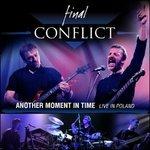 Another Moment in Time - CD Audio di Final Conflict