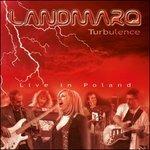 Turbulence. Live in Poland