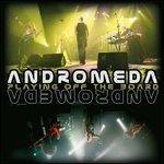Playing Off the Board - CD Audio di Andromeda