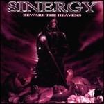 Beware the Heavens - CD Audio di Sinergy