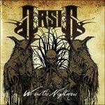 We Are The Nightmare - CD Audio di Arsis