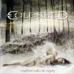 Completion Makes the Tragedy - CD Audio di Coldseed