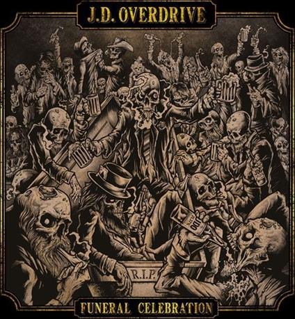 Funeral Celebration - CD Audio di J.D. Overdrive