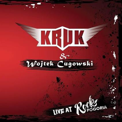 Live At Rock Pogoria - CD Audio di Kruk
