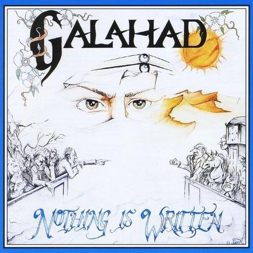Nothing Is Written - CD Audio di Galahad