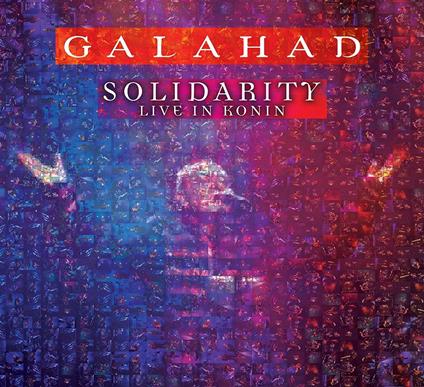 Solidarity (Live In Konin) - CD Audio di Galahad