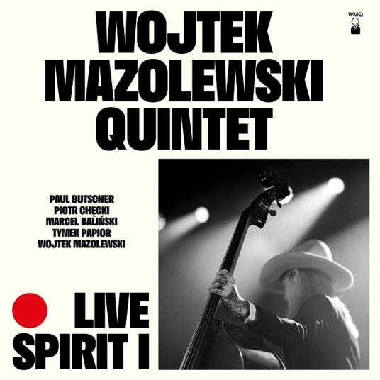 Live Spirit I - Vinile LP di Wojtek Mazolewski