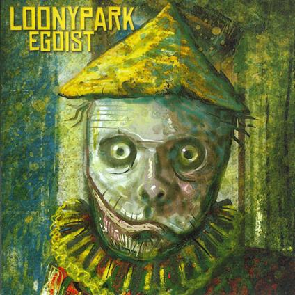 Egoist - CD Audio di Loonypark