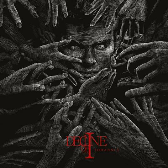 Johannes - CD Audio di Decline of the I