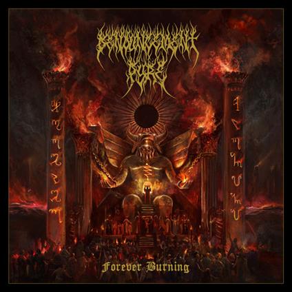 Forever Burning - Vinile LP di Denouncement Pyre
