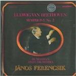 Sinfonia n.2 - Vinile LP di Ludwig van Beethoven,Janos Ferencsik