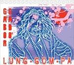 Lung-Gom-pa (Digipack) - CD Audio di Gabor Gado