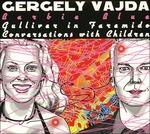 Barbie Blues - CD Audio di Gergely Vajda