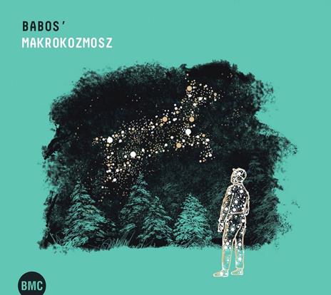 Makrokozmosz - CD Audio di Babos