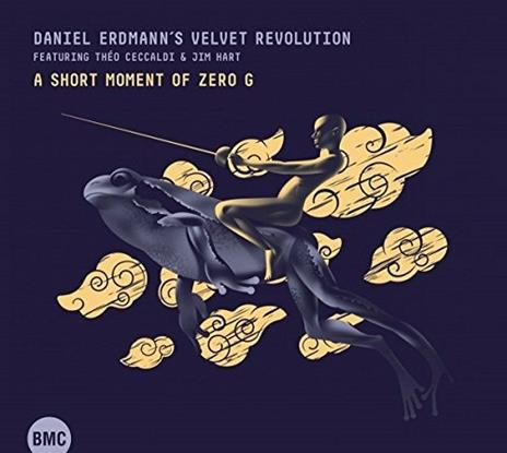 A Short Moment Of Zero G - CD Audio di Daniel Erdmann