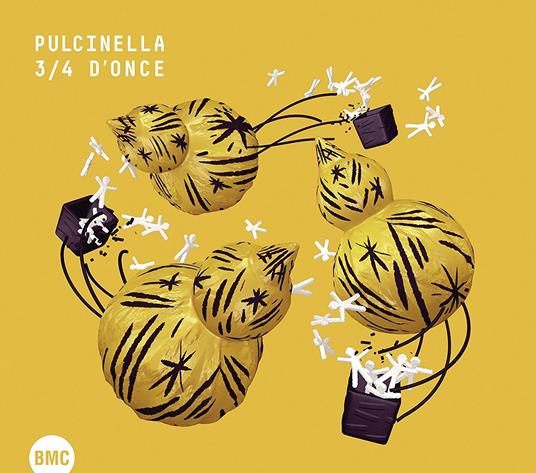 3/4 d'Once - CD Audio di Pulcinella