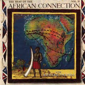 The Best of The African Connection with Richard Nwamba Vol. II - CD Audio