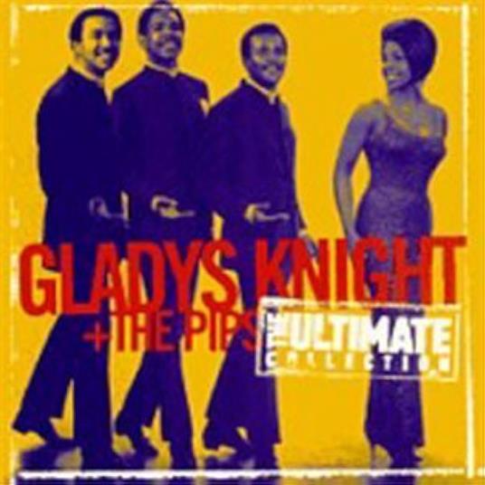 The Ultimate Collection - CD Audio di Gladys Knight and the Pips