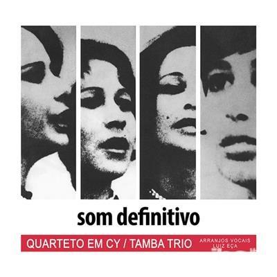 Som Definitivo - CD Audio di Quarteto Em Cy