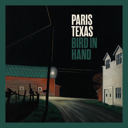Bird In Hand - CD Audio di Paris Texas