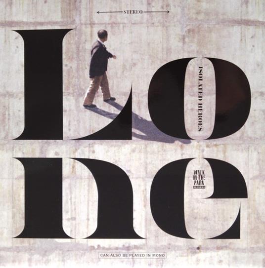Isolated Heroes - Vinile LP di Lone