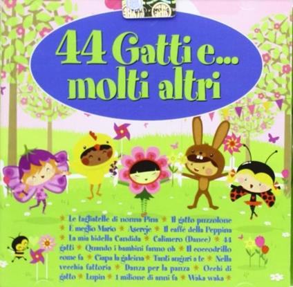 44 Gatti e molti altri - CD Audio