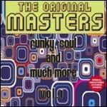 The Original Masters. Funky, Soul and Much More vol.1